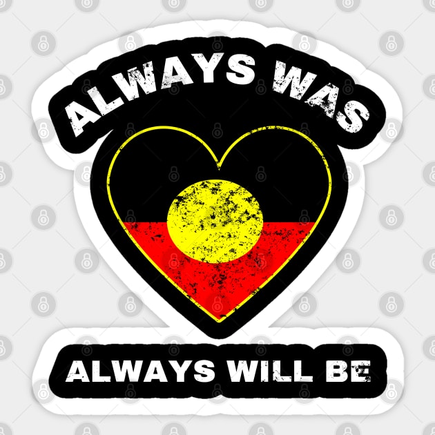 Always Was Will Be Aboriginal Flag Australia Land Heart Sticker by LEGO